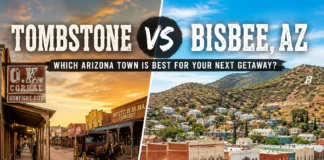 Tombstone vs Bisbee AZ: Choose your best place before weekend getaways.