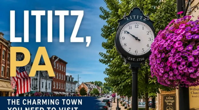 15 Best Things to Do in Lititz PA: The Micro-Tourism Guide things to do in Lititz PA in 2026