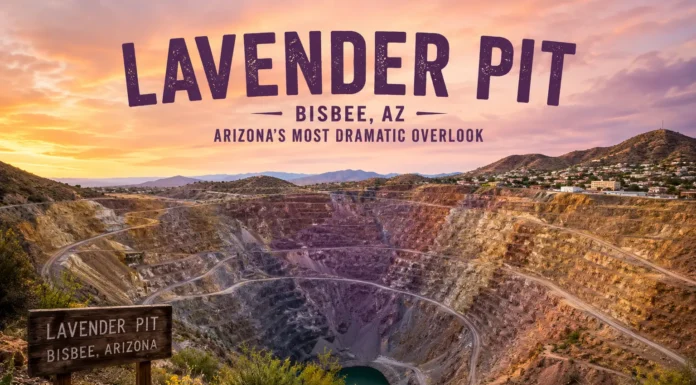 Lavender Pit Bisbee AZ: The Ultimate Insider Guide to Arizona’s Stunning Hidden Wonder (2026) Lavender Pit Bisbee AZ most beautiful place to visit in Arizona