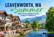 Leavenworth WA Summer: What to Do, Where to Stay, and Why It’s Worth It Leavenworth WA summer with Bavarian village, mountains, and Wenatchee River